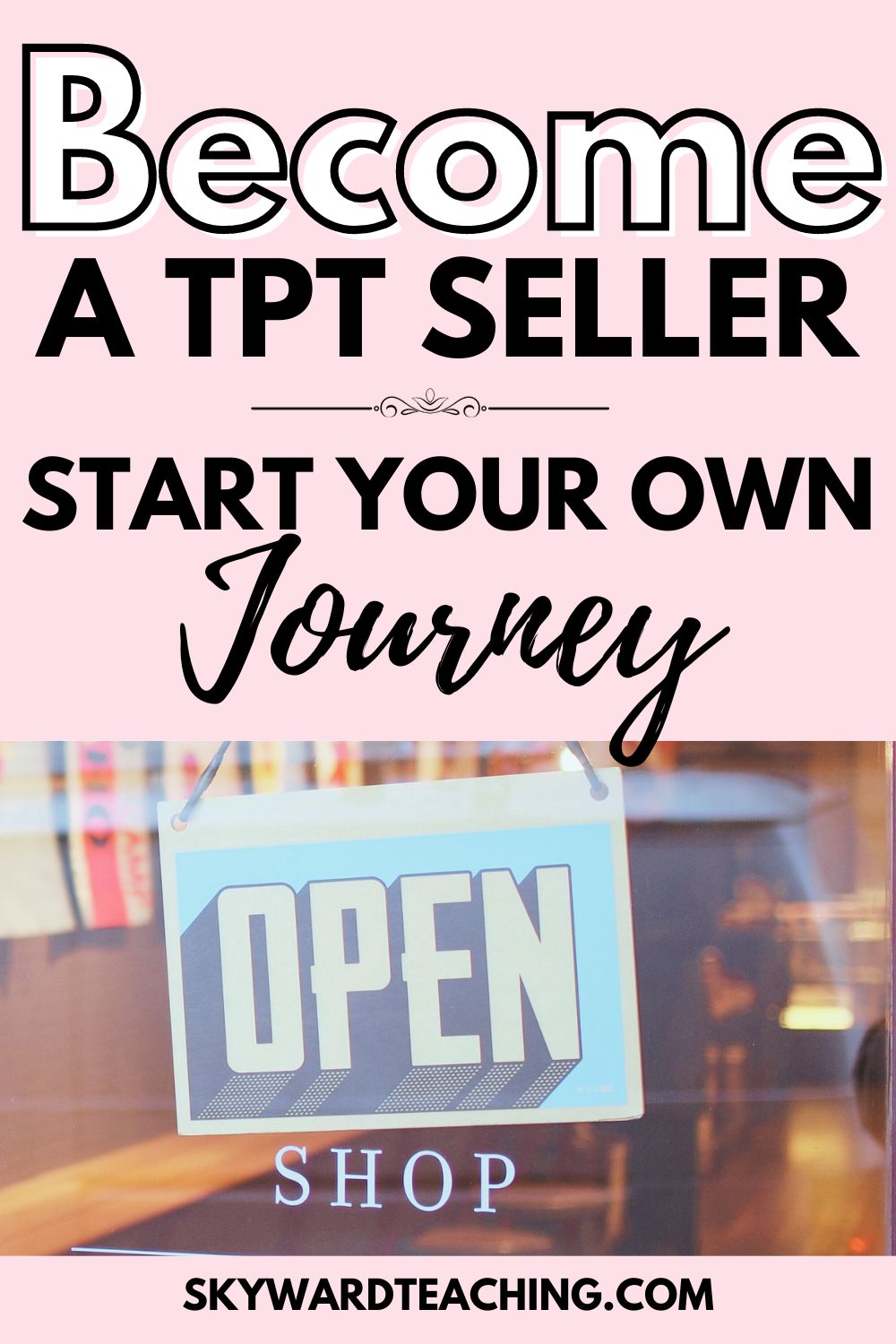 Become a TPT Seller: Start Your Own Journey